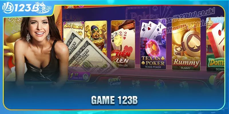 Game 123B - Giải trí trực tuyến hấp dẫn hàng đầu Việt Nam